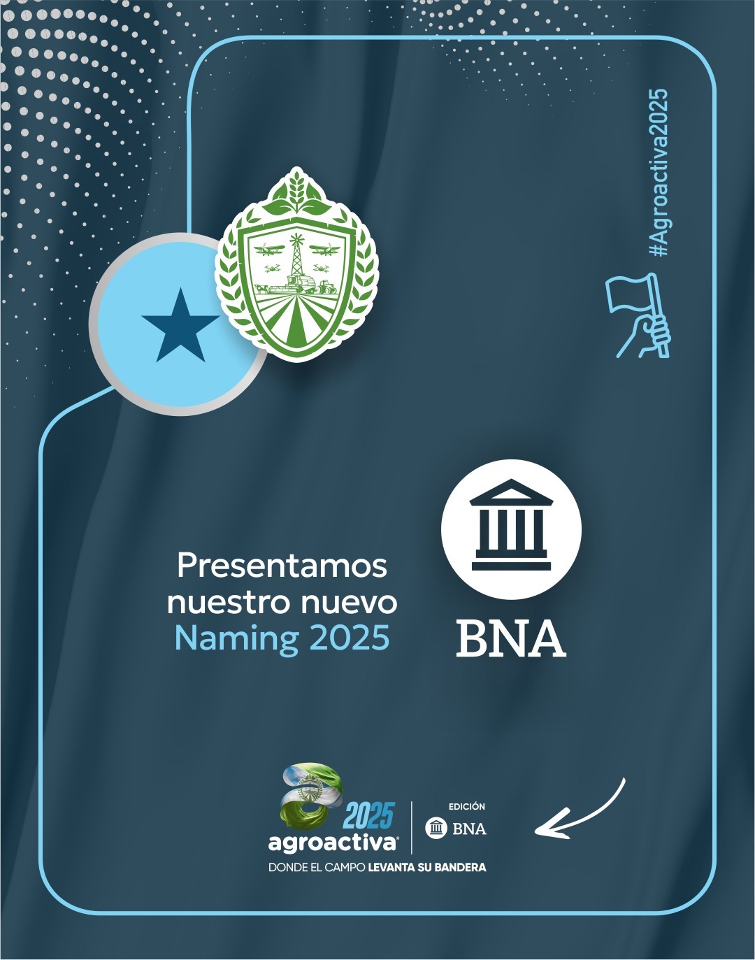 La exposiciÃ³n lÃ­der del campo argentino, el Banco que potencia al sector y una ediciÃ³n que harÃ¡ historia: 